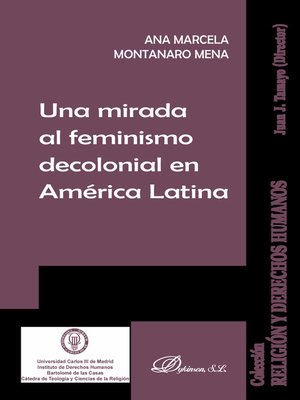 cover image of Una mirada al feminismo decolonial en América Latina